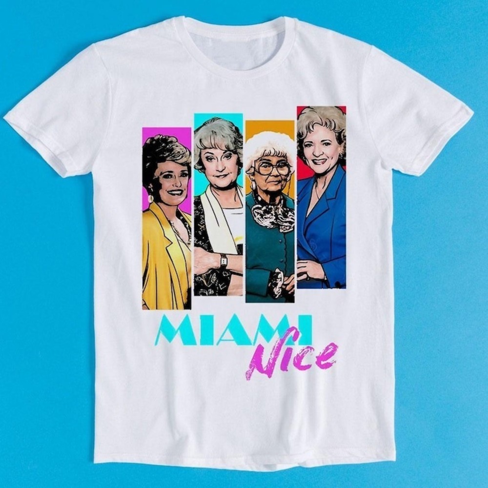 Golden Girls Miami Vice Parody Nice Squad Team Unisex T-shirt Gift For Fan